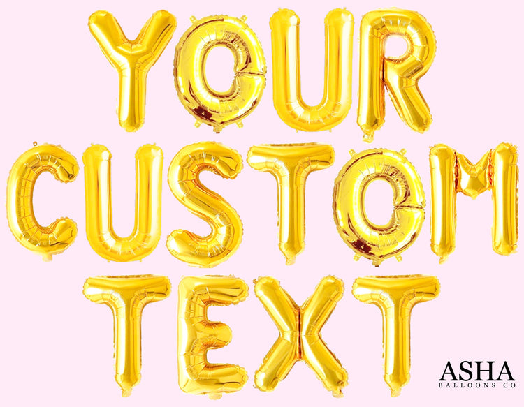 Your Custom Text Foil Balloon Banner | Build & Choose Your Own Custom Phrase Foil Alphabets | 16" - Golden