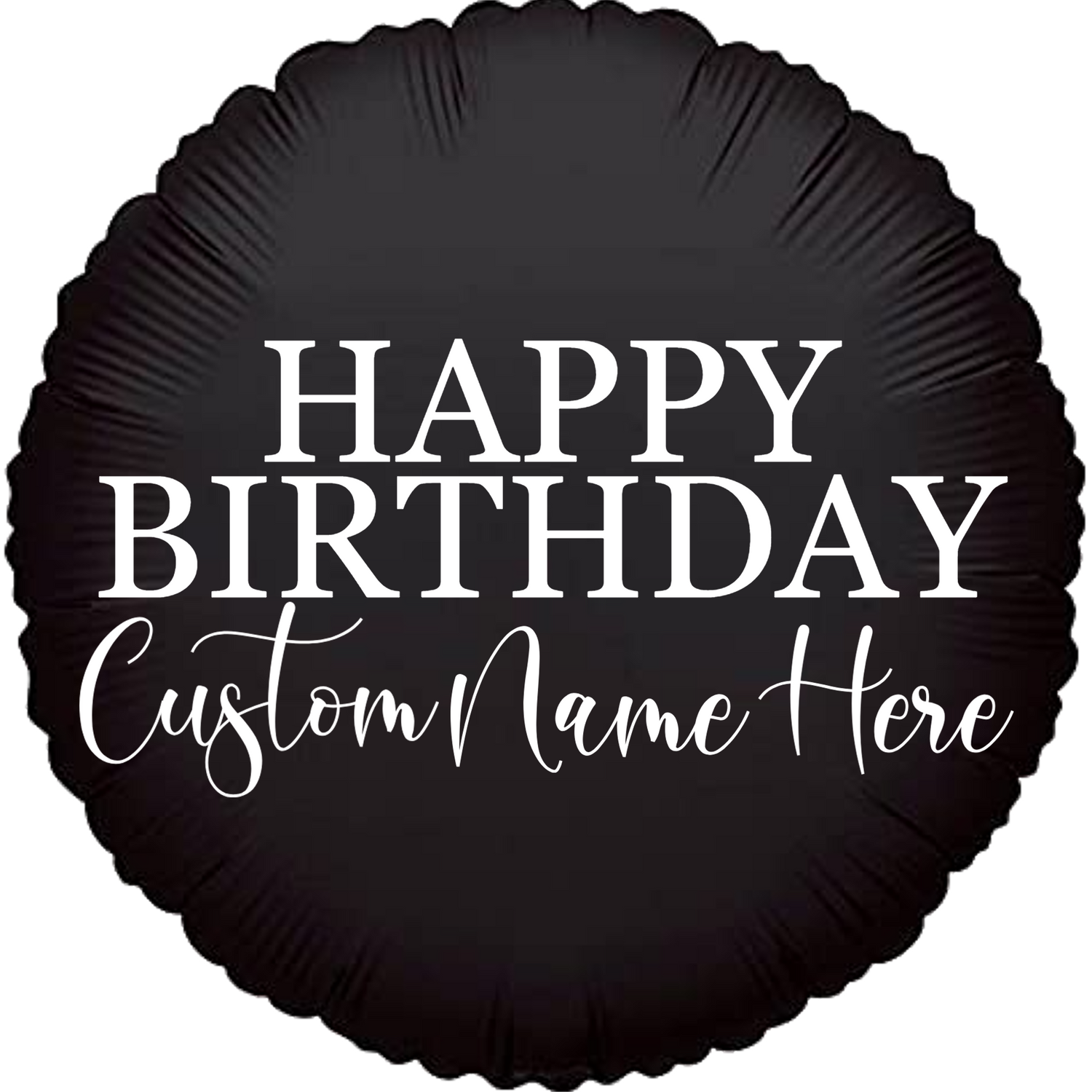 Personalized/Customized Custom Name/Text Black Round Foil/Mylar Balloons For Six Months/First/Second/Third/Sixteenth/Twenty-First/Thirty/Forty/Fifty/Sixty/Seventieth Birthday, Milestone Birthday or a Special Themed Birthday Event. Supports Helium/Air, Luxury Bespoke Balloons Are a Perfect Surprise For Your Baby, Wife, Mom, Dad, Brother, Sister, Friends & Loved Ones