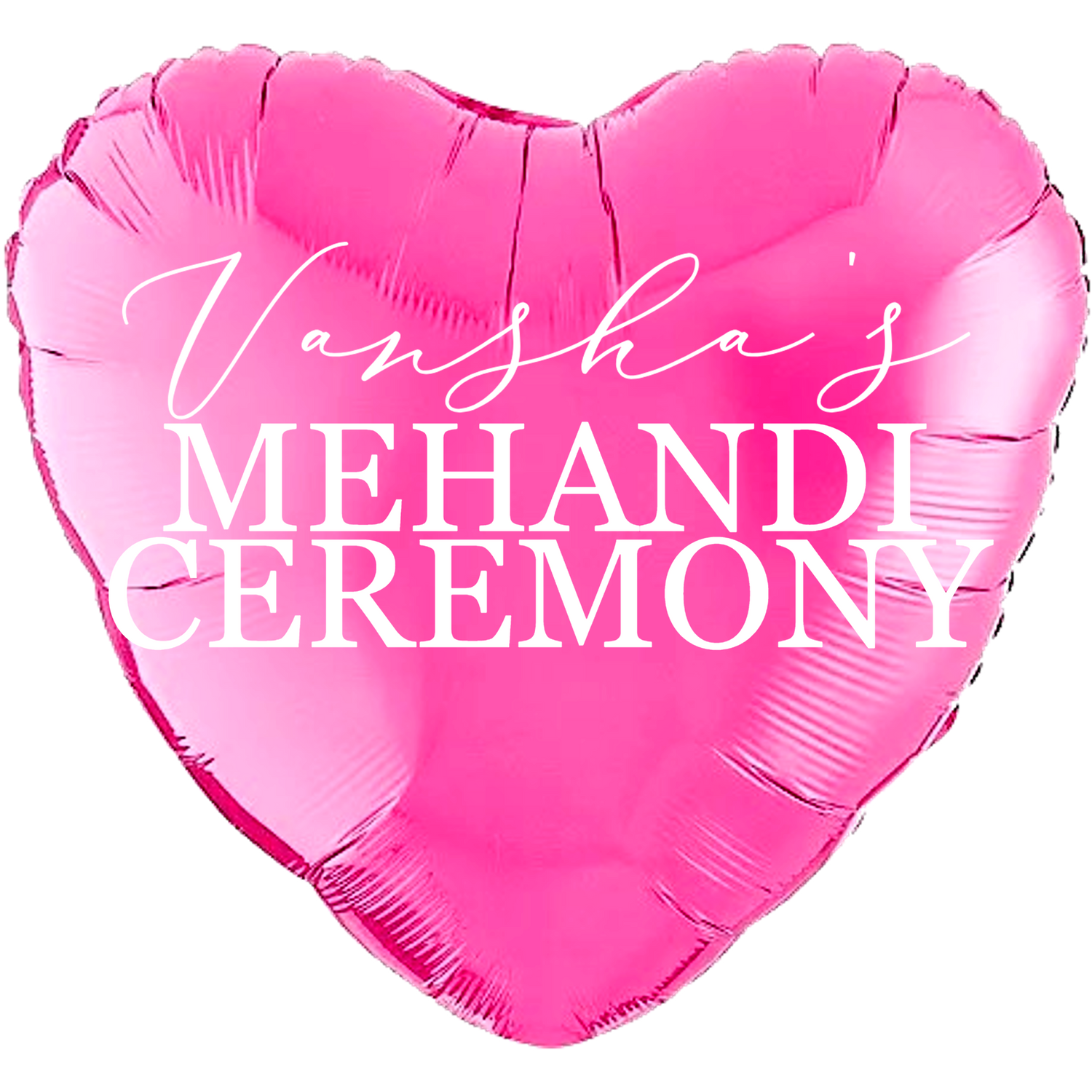 Custom Name/Text/Message Pink Heart Balloons For Mehandi Ceremony Decoration. Supports Helium/Air, our Luxury Bespoke Balloons Are a Perfect Surprise For The Amazing Bride. Perfect For Pre-Wedding Decoration, Destination Wedding Shoots, Bridal Henna Ceremony Decoration, Sangeeth Ceremony And Indoor Gatherings.