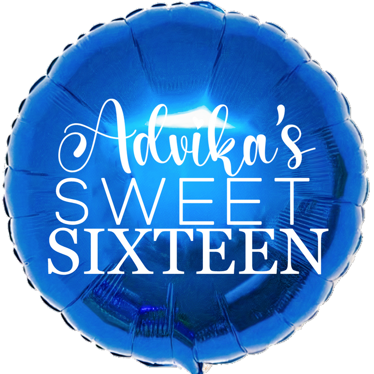 Custom Name/Text/Message Blue Round Personalized Balloons For Sixteenth Birthday Party Event. Supports Helium/Air, Luxury Bespoke Balloons Are Perfect To Surprise Your Friends/Siblings/Girlfriend On Their 16Th Birthday. Perfect For Indoor And Outdoor Decorations, Surprise Parties, Room & Hall Decorations.