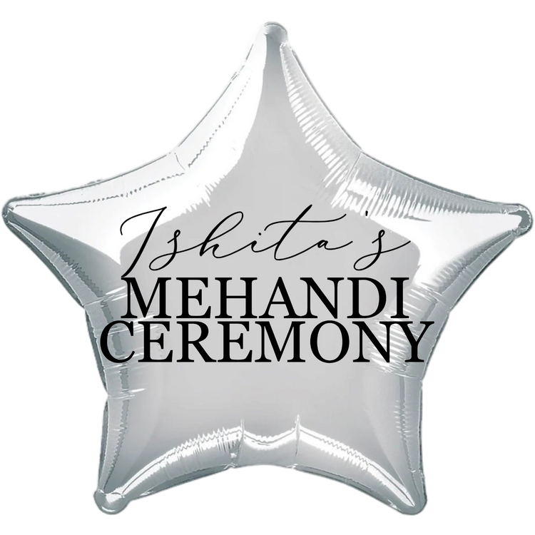 Custom Name/Text/Message Silver Star Balloons For Mehandi Ceremony Decoration. Supports Helium/Air, our Luxury Bespoke Balloons Are a Perfect Surprise For The Amazing Bride. Perfect For Pre-Wedding Decoration, Destination Wedding Shoots, Bridal Henna Ceremony Decoration, Sangeeth Ceremony And Indoor Gatherings.
