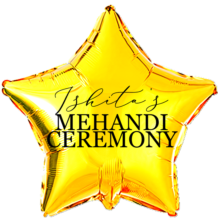 Custom Name/Text/Message Golden Star Balloons For Mehandi Ceremony Decoration. Supports Helium/Air, our Luxury Bespoke Balloons Are a Perfect Surprise For The Amazing Bride. Perfect For Pre-Wedding Decoration, Destination Wedding Shoots, Bridal Henna Ceremony Decoration, Sangeeth Ceremony And Indoor Gatherings.